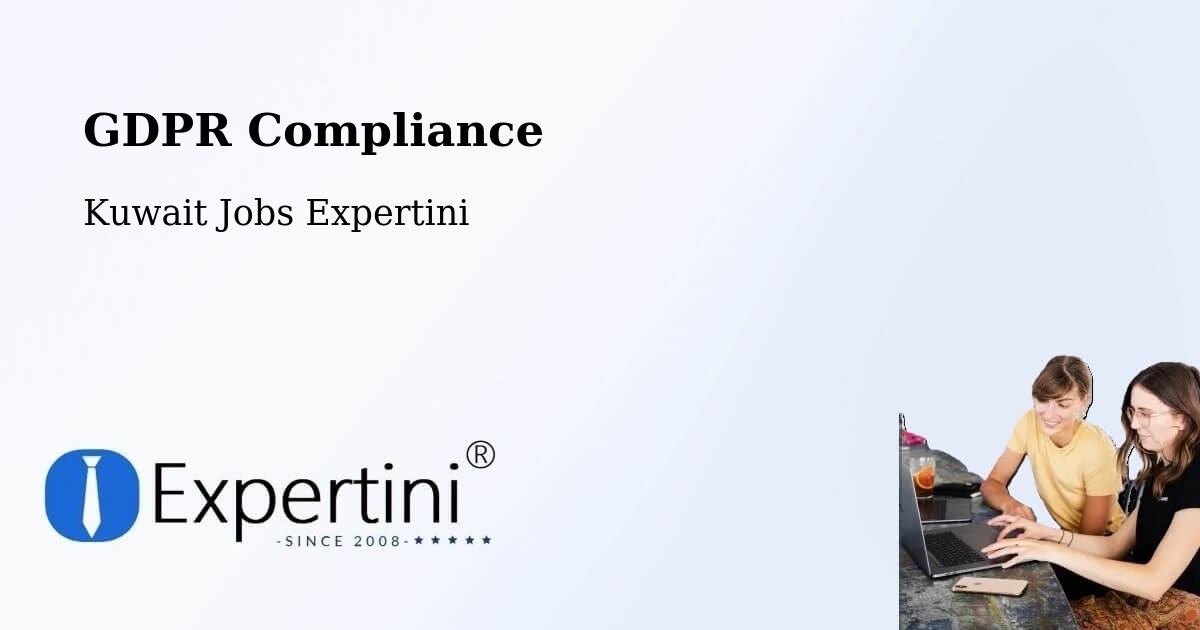 EU GDPR Compliance Statement – As Sālimīyah - Kuwait Jobs Expertini