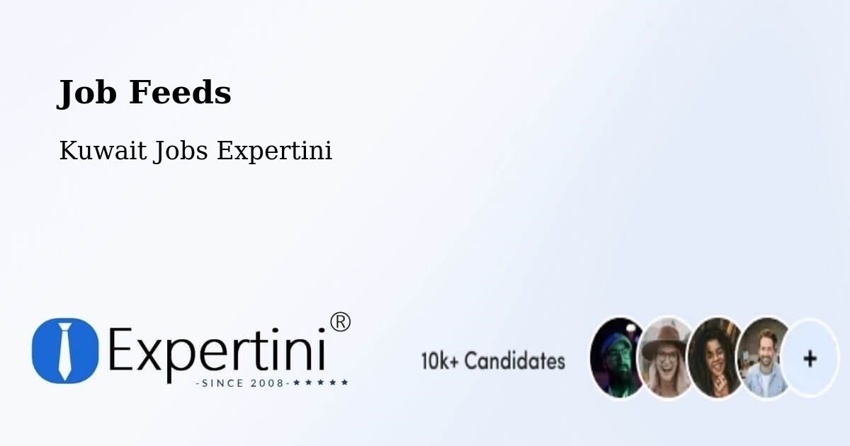Job Listings Feed – As Sālimīyah - Kuwait Jobs Expertini