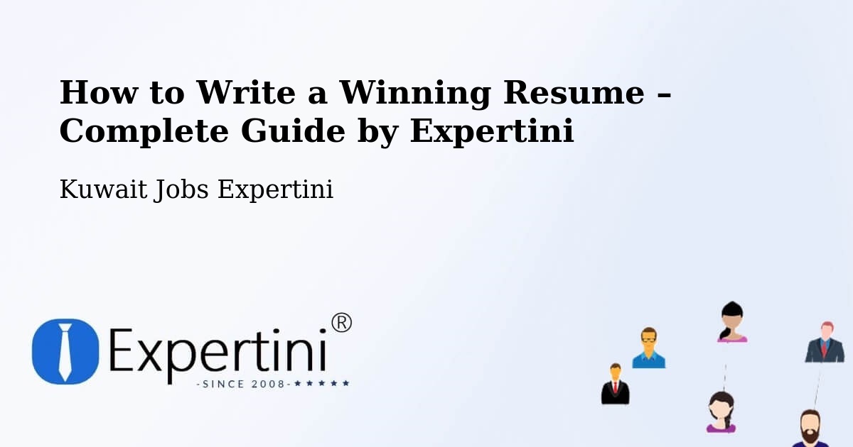 Resume Writing Guide for Job Seekers – As Sālimīyah - As Sālimīyah, Kuwait Jobs Expertini